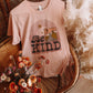 Be Kind Tee